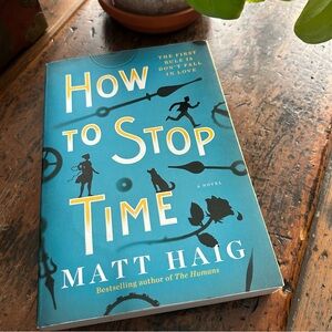 How to Stop Time Novel by Matt Haig, Bundles Available